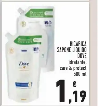 Conad Dove Ricarica Sapone Liquido idratante, care & protect 500ml offerta