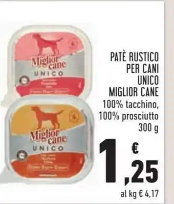 Conad Patè Rustico Per Cani Unico Miglior Cane 100% tacchino, 100% prosciutto 300g offerta