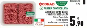 Conad Conad Filiera Controllata Macinato Di Bovino Adulto Percorso Qualita offerta