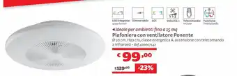 Bricocenter Plafoniera con ventilatore ponente offerta