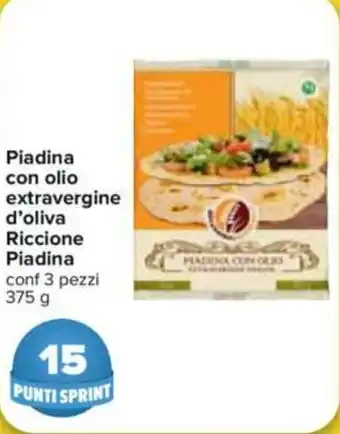 Carrefour Piadina Riccione con olio extravergine d'oliva 3 pezzi 375g offerta