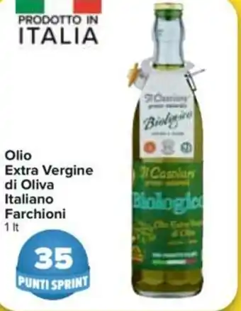 Carrefour Olio Extra Vergine di Oliva Italiano Farchioni 1lt offerta