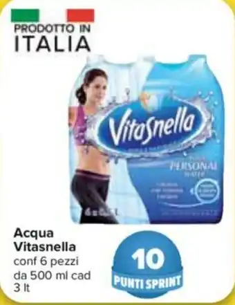 Carrefour Vitasnella Acqua 6 pezzi 500ml cad 3lt offerta