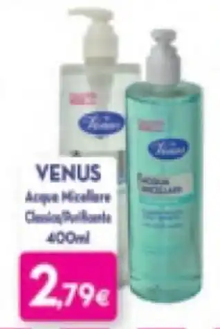 Proshop Venus Acqua Micellare 400 ml offerta