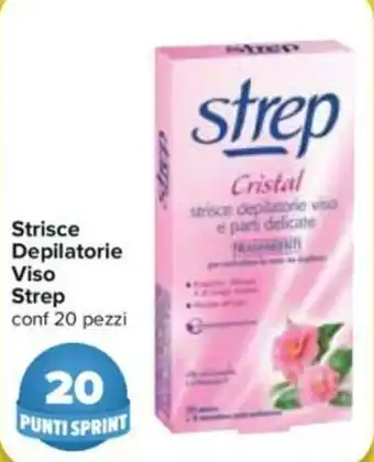 Carrefour Strep Strisce Depilatorie Viso 20 pezzi offerta