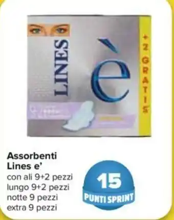 Carrefour Lines e' Assorbenti offerta