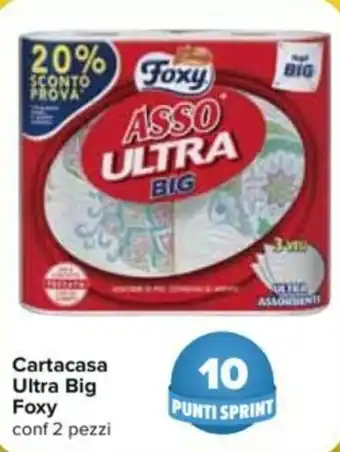 Carrefour Foxy Ultra Big Cartacasa 2 pezzi offerta