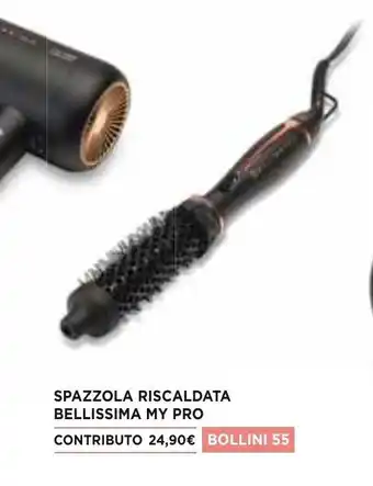 Famila Imetec Bellissima My Pro Spazzola Riscaldata offerta