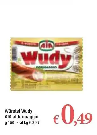 Famila Aia Wudy Würstel al formaggio 150g offerta