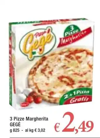 Famila Gegè Margherita 3 Pizze 825g offerta