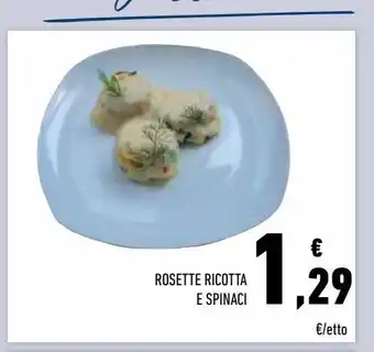 Conad Rosette ricotta e spinaci offerta