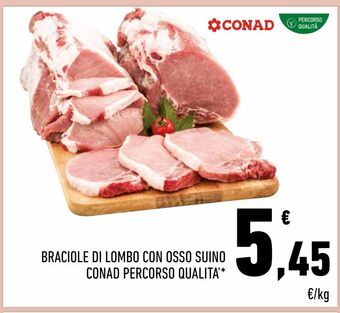 Conad Braciole di lombo con osso suino conad percorso qualità offerta