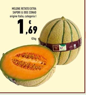 Conad Melone retato extra sapori & idee conad offerta