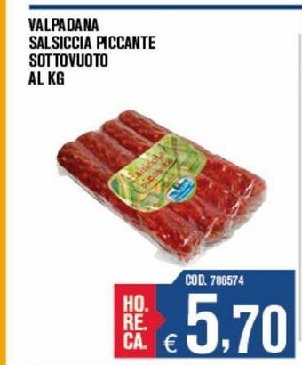 Valpadana salsiccia piccante sottovuoto