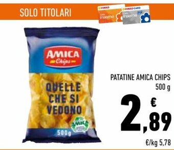 Conad Amica Chips Patatine 500 g offerta