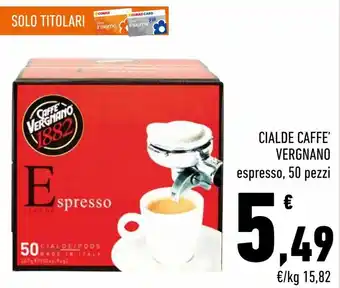 Conad Caffè Vergnano Cialde 50 pezzi offerta