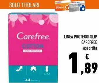 Conad Linea Carefree proteggi slip offerta