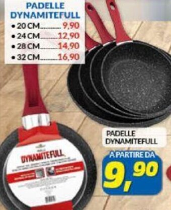 Risparmio Casa Padelle Dynamitefull offerta