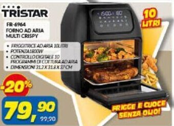Risparmio Casa Tristar FR-6964 Forno ad Aria Multi Crispy offerta