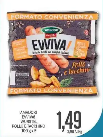 Amadori Evviva! Wurstel Pollo e Tacchino 100 g x 5