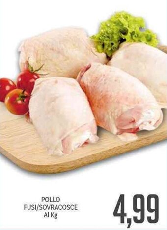 Supermercati Piccolo Pollo Fusi/Sovracosce offerta
