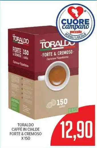 Supermercati Piccolo Toraldo Caffè in Cialde Forte & Cremoso X 150 offerta