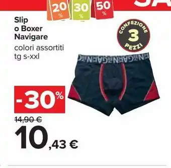 Carrefour Iper Slip o boxer navigare offerta