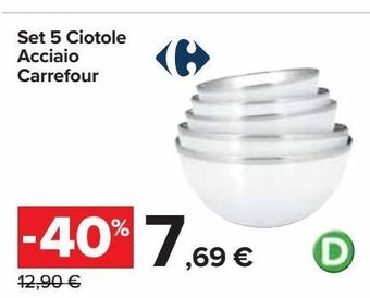 Set 5 ciotole acciaio carrefour