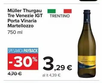 Muller thurgau tre venezie igt porta vinaria martellozzo