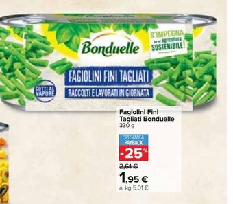 Carrefour Iper Fagiolini fini tagliati bonduelle offerta