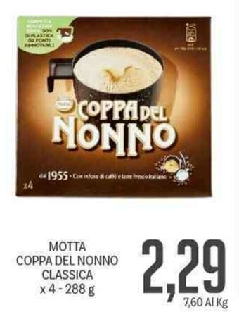 Supermercati Piccolo Motta Coppa Del Nonno Classica x 4 - 288 g offerta