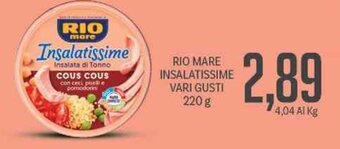 Supermercati Piccolo Rio Mare Insalatissime Vari Gusti 220 g offerta