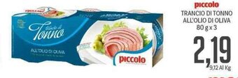 Supermercati Piccolo Piccolo Trancio di Tonno All'Olio Di Oliva 80 g x 3 offerta