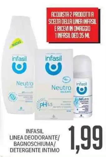 Supermercati Piccolo Infasil Linea Deodorante/Bagnoschiuma/Detergente Intimo offerta