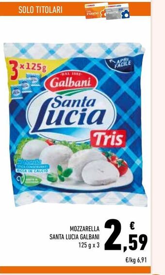 Conad Mozzarella santa lucia galbani offerta