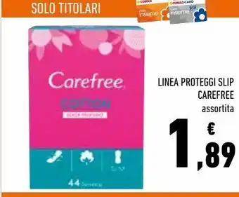 Conad Linea proteggi slip carefree offerta