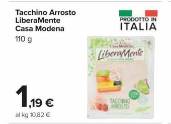 Carrefour Iper Tacchino arrosto liberamente casa modena offerta