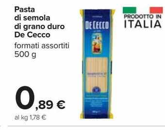 Carrefour Iper Pasta di semola di grano duro de cecco offerta