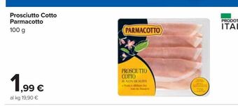 Carrefour Iper Prosciutto cotto parmacotto offerta