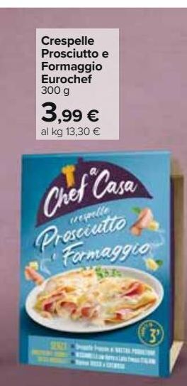 Carrefour Iper Crespelle prosciutto e formaggio eurochef offerta
