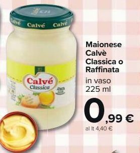 Carrefour Market Maionese calvé classica o raffinata offerta