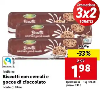 Lidl Realforno Biscotti con cereali e gocce di cioccolato Fonte di fibre 3x 250 g offerta
