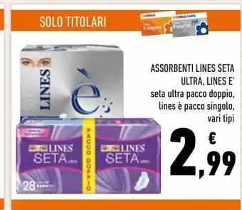 Conad Superstore Assorbenti lines seta ultra lines e'' offerta