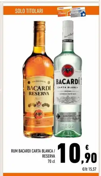 Conad Superstore Rum bacardi carta blanca / riserva offerta