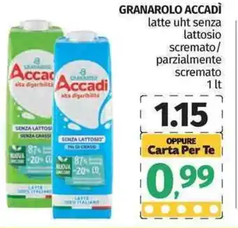 Pam Granarolo Accadì latte uht senza lattosio scremato/parzialmemente scremato 1 lt offerta