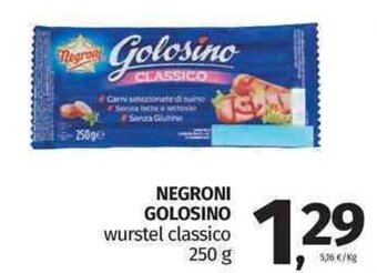 Pam Negroni Golosino wurstel classico 250 g offerta