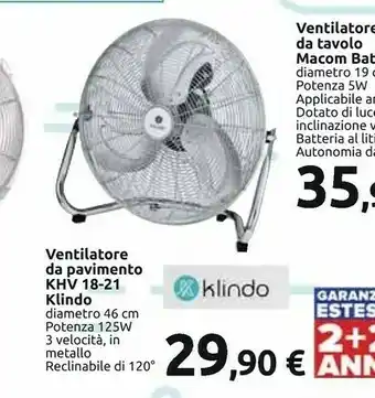 Carrefour Klindo Macom Ventilatore Da Pavimento Hv 18-21 offerta