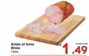Despar Arista Al Forno Brizio offerta