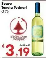 Despar Soave Tenuta Tosinori offerta