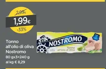 DPiù Nostromo Tonno All'Olio Di Oliva offerta